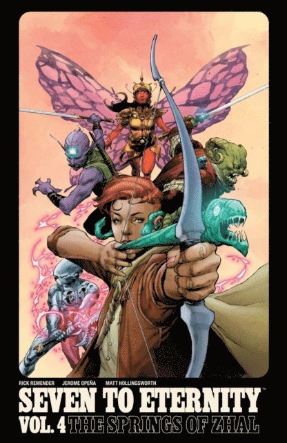 Rick Remender - Seven to Eternity Vol. 4: The Springs of Zhal, E-bok