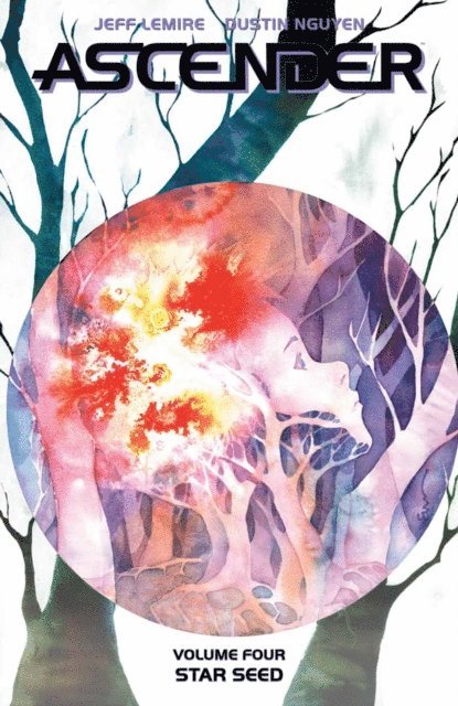 Jeff Lemire - Ascender Vol. 4: Star Seed, E-bok
