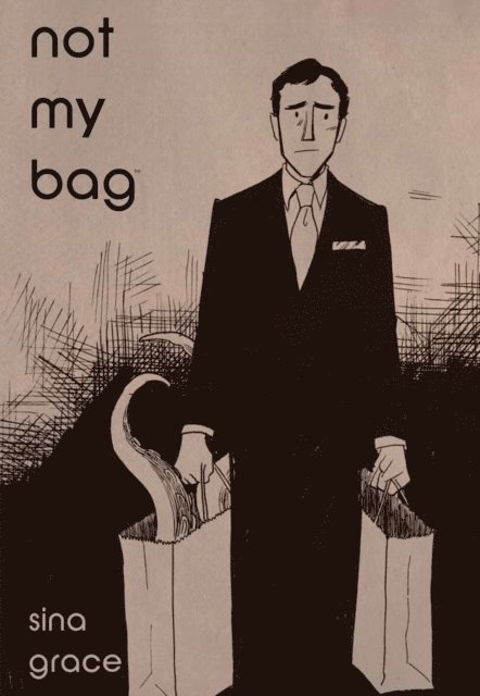 Sina Grace - Not My Bag, E-bok