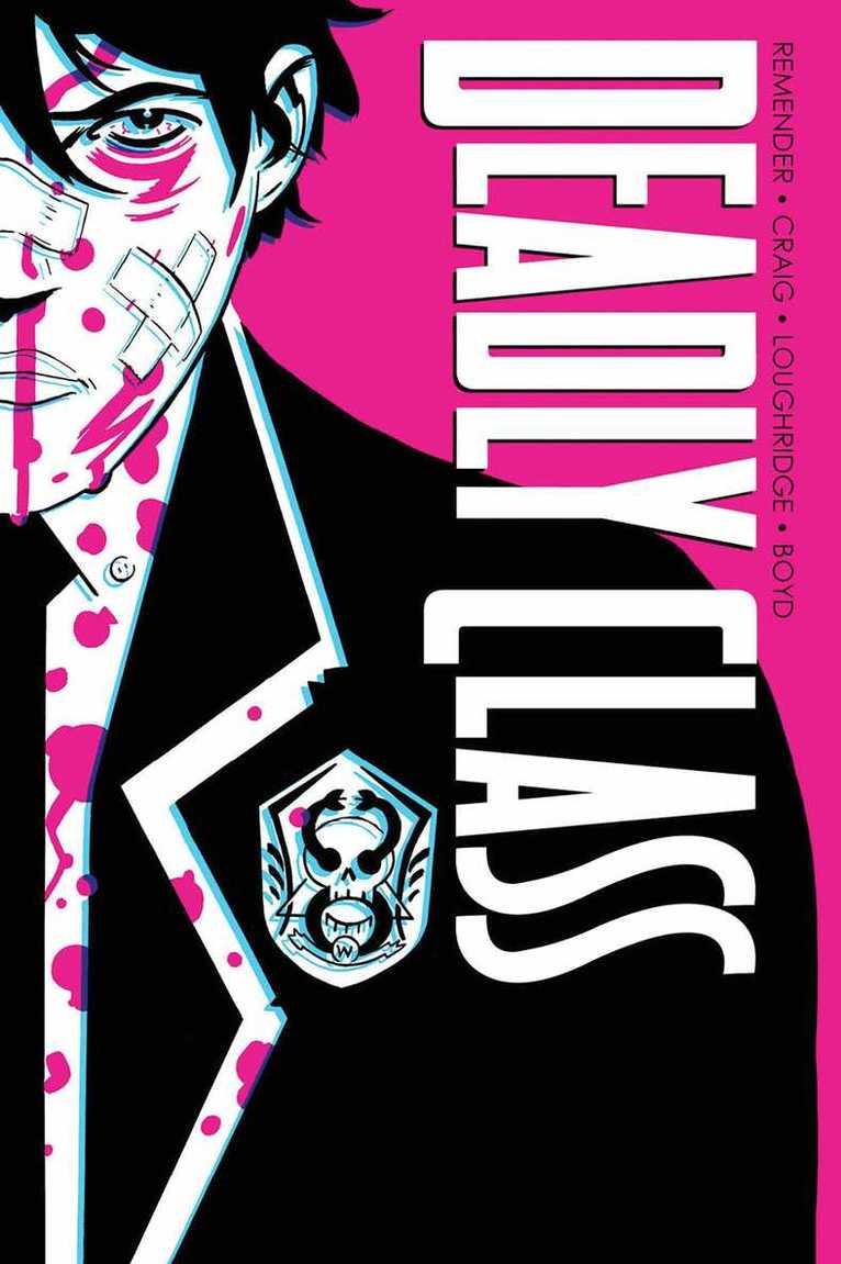 Rick Remender - Deadly Class Deluxe Edition Volume 1: Noise Noise Noise (New Edition), Inbunden