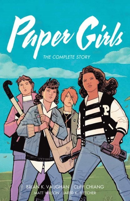 Brian K. Vaughan - Paper Girls: The Complete Story, E-bok