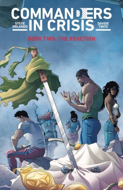 Steve Orlando - COMMANDERS IN CRISIS VOL. 2: THE REACTION, E-bok