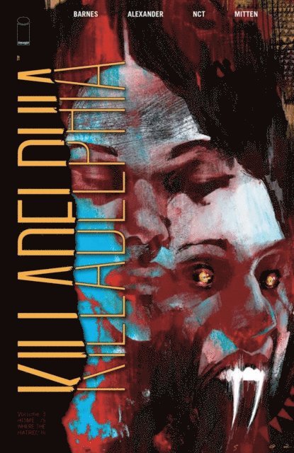 Rodney Barnes - Killadelphia Vol. 3: Home Is Where The Hatred Is, E-bok