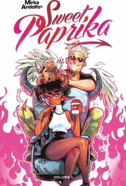 Mirka Andolfo - Mirka Andolfo's Sweet Paprika Vol. 1, E-bok