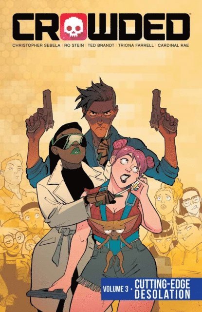 Christopher Sebela - Crowded Vol. 3, E-bok