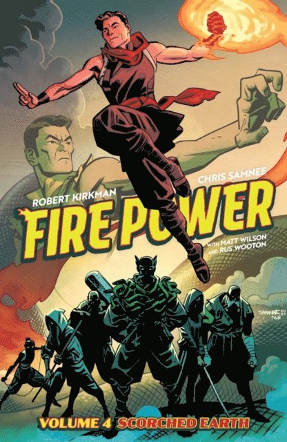 Robert Kirkman - Fire Power By Kirkman & Samnee Vol. 4: Scorched Earth, E-bok