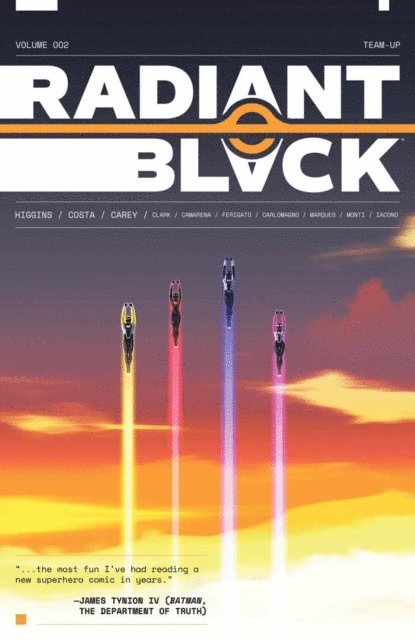 Meghan Camarena, Joe Clark, Kyle Higgins - Radiant Black Vol. 2: Team-Up, E-bok