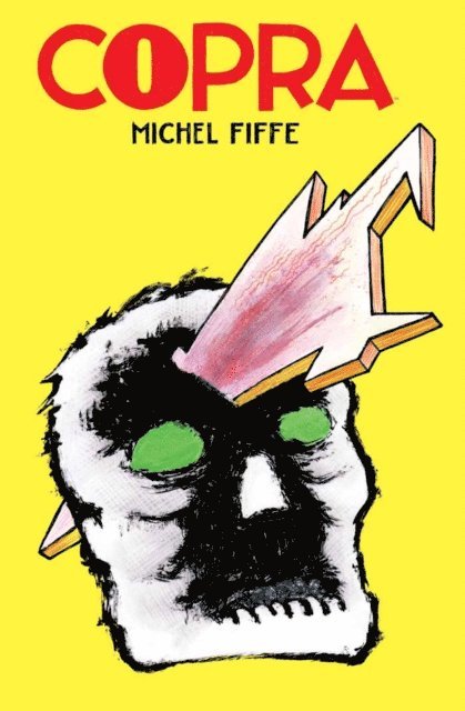 Michel Fiffe - Copra Master Collection Book One, E-bok