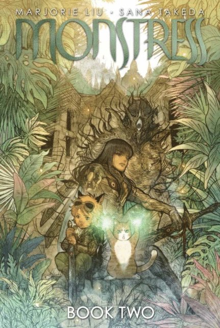 Marjorie Liu - MONSTRESS Book Two, E-bok