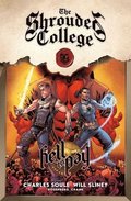 Hell to Pay: A Tale of the Shrouded College