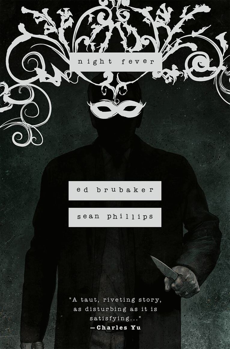 Ed Brubaker - Night Fever, Inbunden