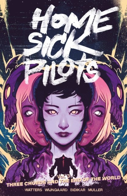 Dan Watters - Home Sick Pilots Vol. 3: Three Chords And The End Of The World, E-bok