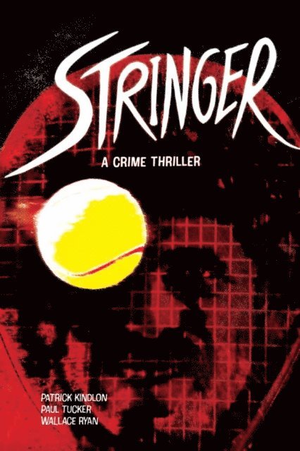 Patrick Kindlon - Stringer, E-bok