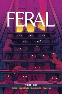 Feral Volume 2