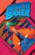 Junior Baker The Righteous Faker