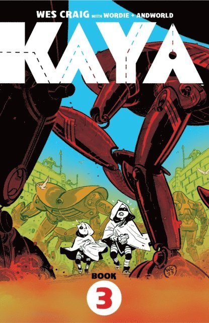 Wes Craig - Kaya Vol. 3, E-bok