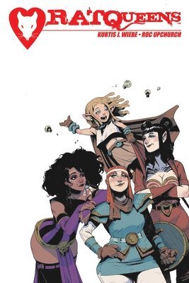 Kurtis J. Wiebe - Rat Queens: The New Edition Volume 1, Häftad