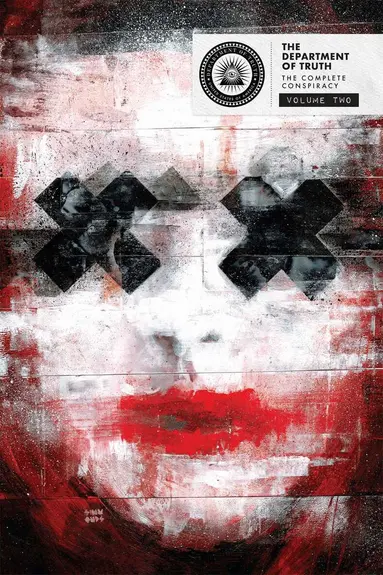 James Tynion IV, Scott Snyder - Department of Truth: The Complete Conspiracy Deluxe Hardcover Book 2, Inbunden