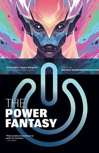 Power Fantasy Volume 2: Mutually Reassuring Destruction