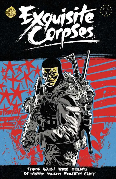 James Tynion IV, Jordie Bellaire, Tyler Boss, Che Grayson - Exquisite Corpses Volume 3, Häftad