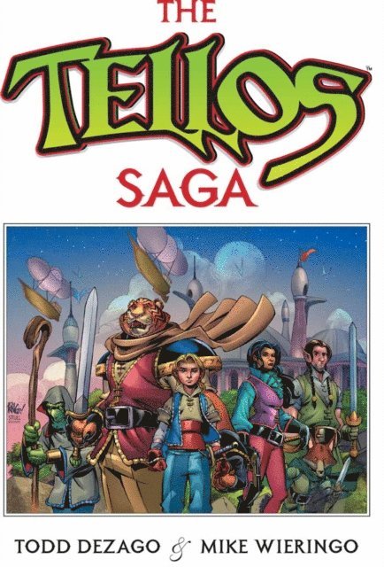 Todd Dezago - Tellos Saga, E-bok