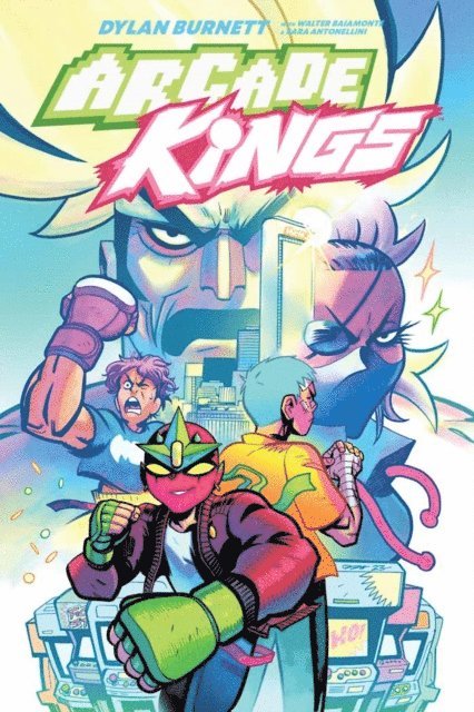 Dylan Burnett - Arcade Kings Vol. 1, E-bok
