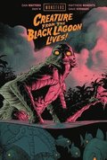 Universal Monsters: Creature From the  Black Lagoon Lives!