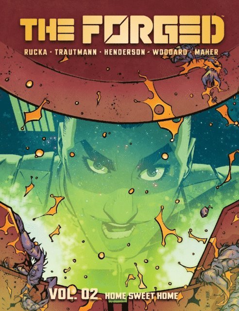 Greg Rucka - Forged Vol. 2, E-bok