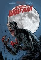 Joshua Williamson - Universal Monsters: Blood of the Wolf Man, Inbunden