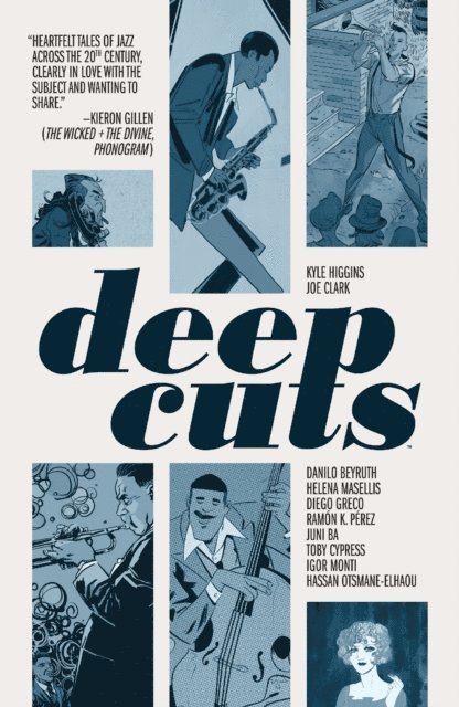 Kyle Higgins - Deep Cuts, E-bok