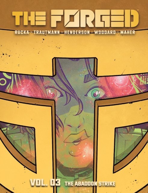 Eric Trautmann, Greg Rucka - Forged, Vol. 3, E-bok