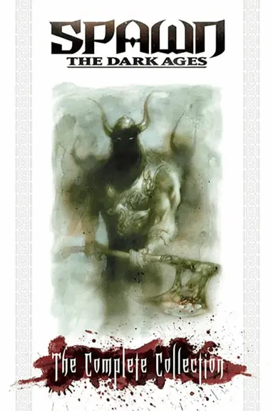 Brian Holguin, Steve Niles - Spawn The Dark Ages: The Complete Collection, Häftad