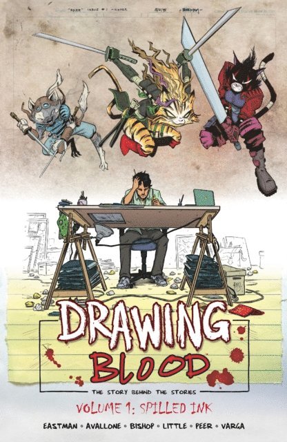 Kevin Eastman, David Avallone - Drawing Blood Vol. 1, E-bok