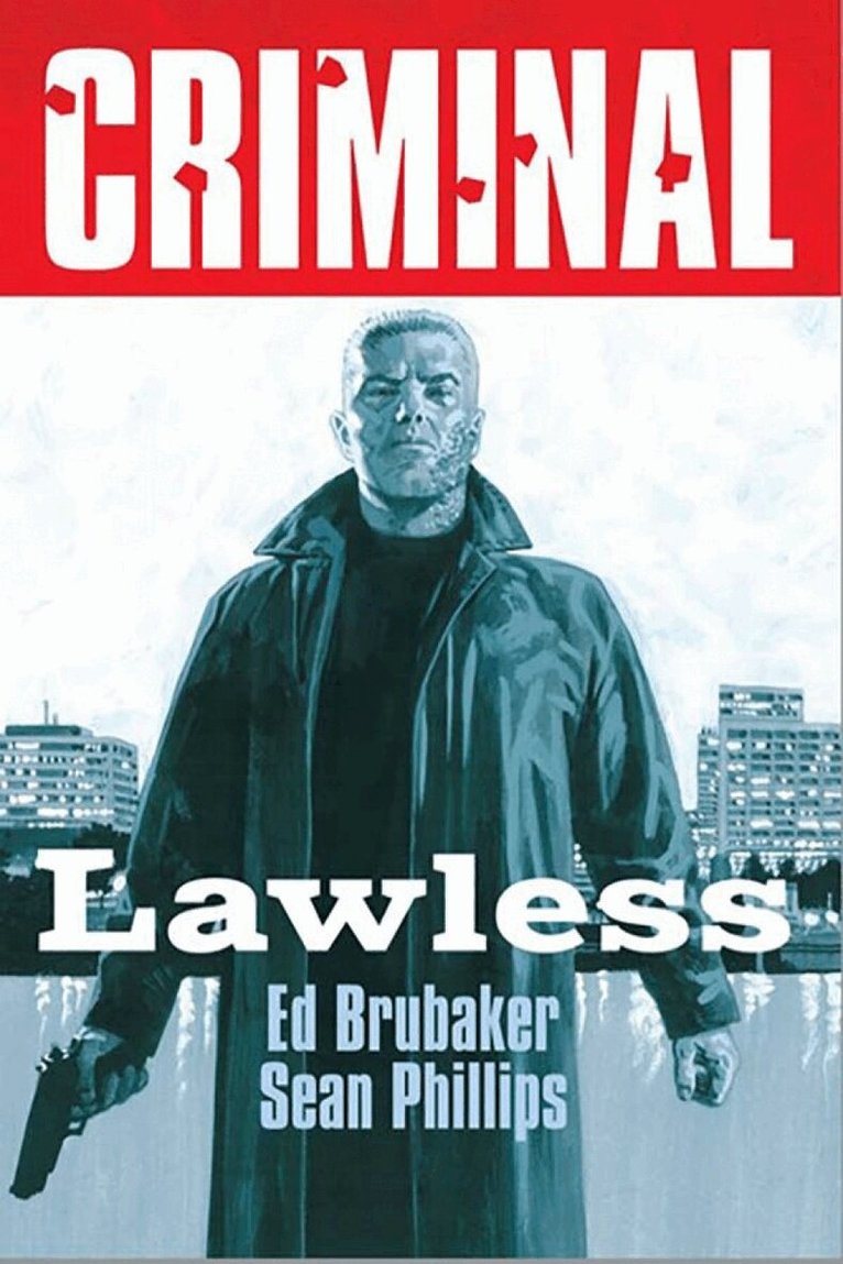 Ed Brubaker - Criminal Volume 2: Lawless (New Edition), Häftad