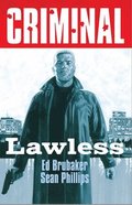 Criminal Volume 2: Lawless (New  Edition)
