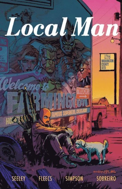 Tony Fleecs, Tony Fleecs Tim Seeley - Local Man Vol. 1: Heartland, E-bok
