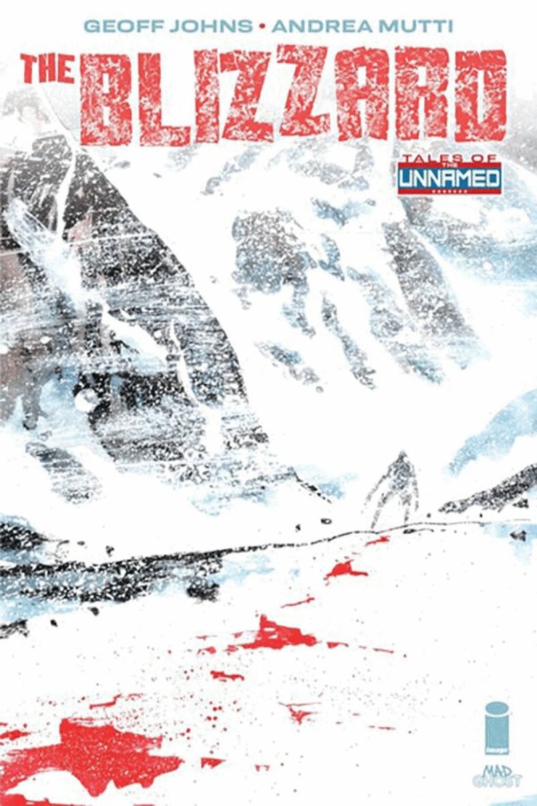 Geoff Johns - Tales Of The Unnamed: The Blizzard, Häftad