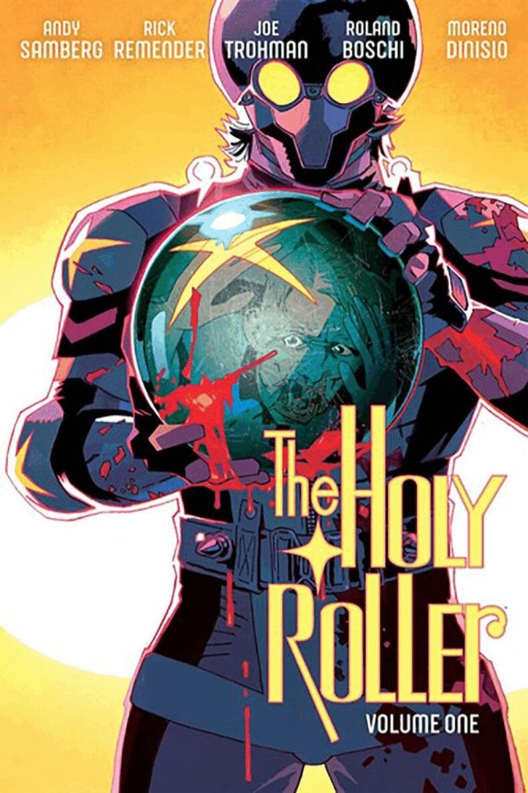 Andy Samberg, Joe Trohman, Rick Remender - Holy Roller Volume 1, Häftad