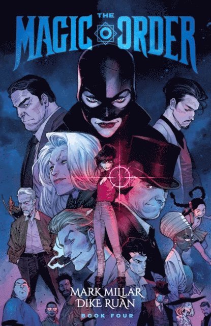 Mark Millar - Magic Order Vol. 4, E-bok