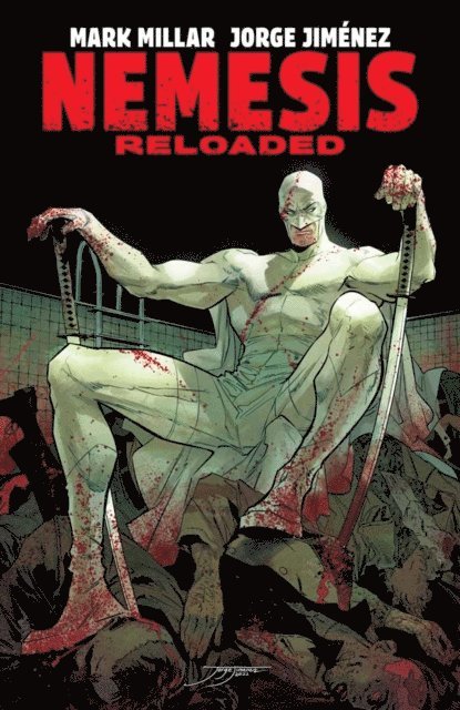Mark Millar - Nemesis: Reloaded, E-bok