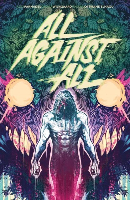 Alex Paknadel - All Against All Vol. 1, E-bok