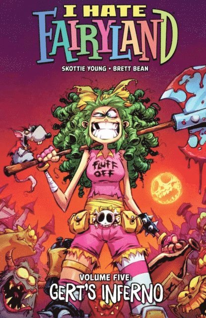 Skottie Young - I Hate Fairyland Vol. 5, E-bok