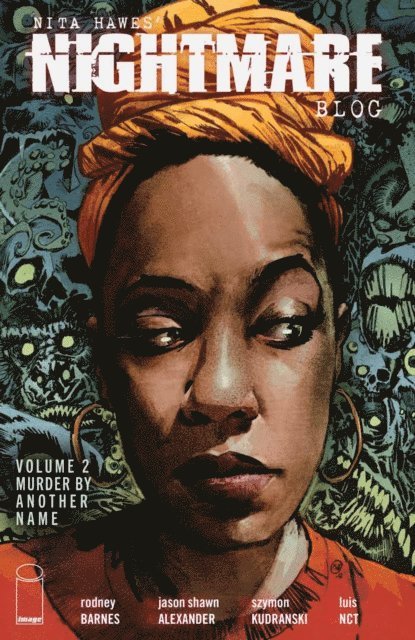 Rodney Barnes - Nita Hawes' Nightmare Blog Vol. 2, E-bok