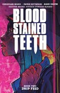 Blood Stained Teeth vol. 2