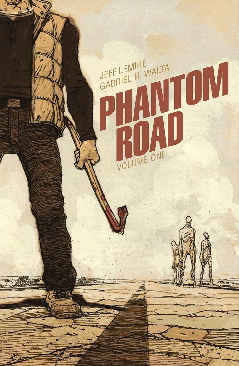 Jeff Lemire - Phantom Road Volume 1, Häftad