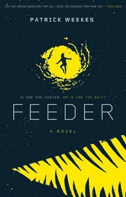 Patrick Weekes - Feeder, Häftad. Tillgänglighet: Lägg i varukorg