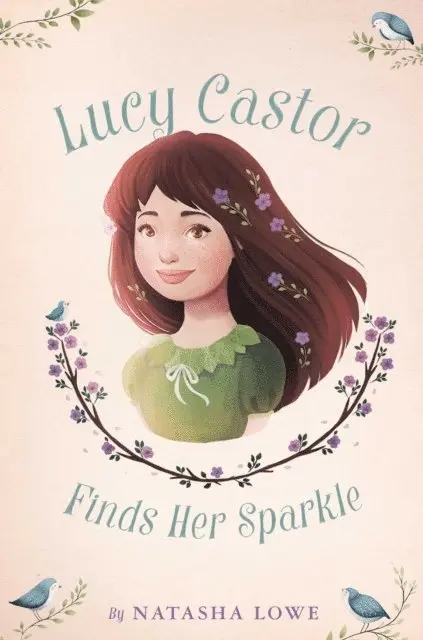 Natasha Lowe - Lucy Castor Finds Her Sparkle, E-bok. Tillgänglighet: Lägg i varukorg