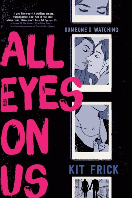 Kit Frick - All Eyes on Us, E-bok