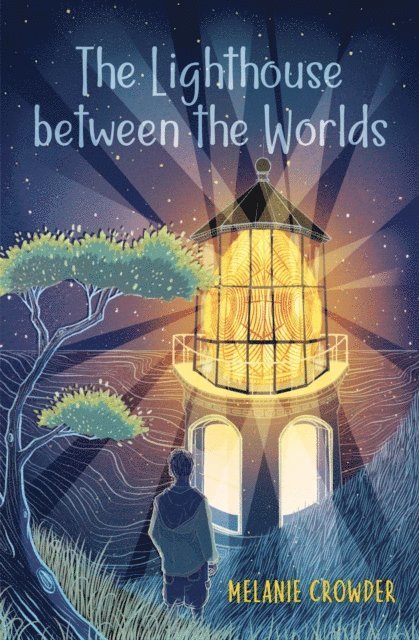 Melanie Crowder - Lighthouse between the Worlds, E-bok