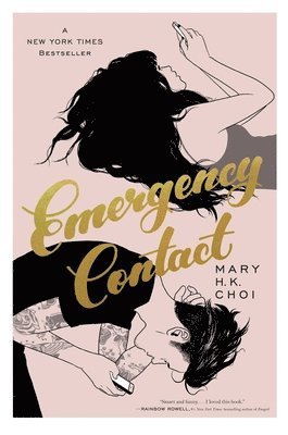 Mary H. K. Choi - Emergency Contact, Inbunden